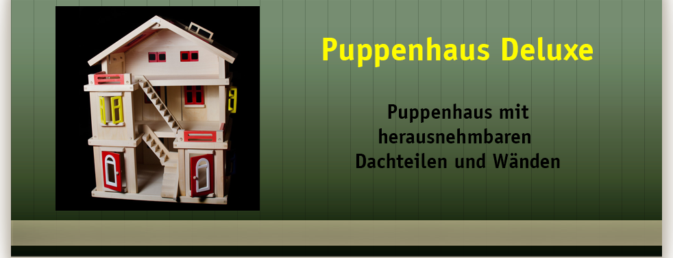 Puppenhaus Deluxe